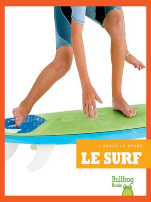 cover image of Le surf (Surfing)